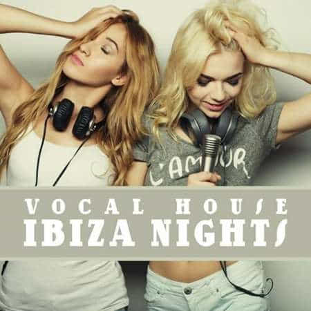 Vocal House Ibiza Nights (2022) торрент