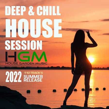 Deep And Chill House: Summer Session HGM (2022) торрент
