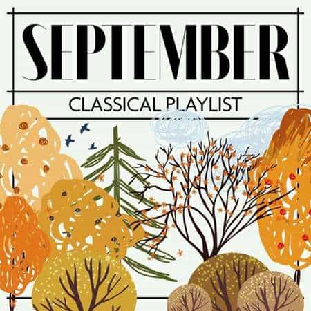 September Classical Playlist (2022) торрент
