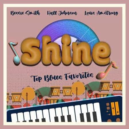 Shine [Top Blues Favorites] (2022) торрент