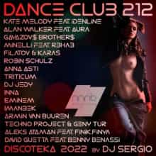 Дискотека 2022 Dance Club Vol. 212
