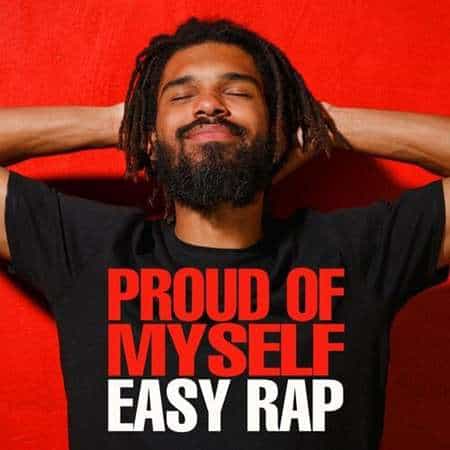 Proud of Myself: Easy Rap (2022) торрент