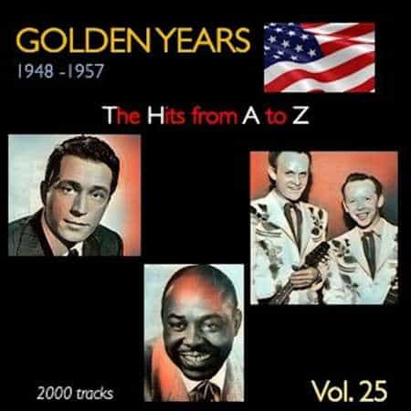 Golden Years 1948-1957. The Hits from A to Z [Vol. 25] (2022) торрент