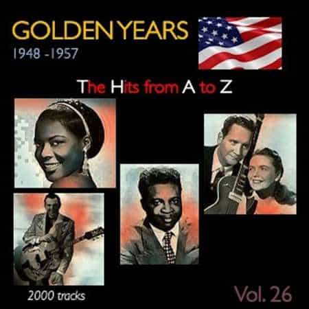 Golden Years 1948-1957. The Hits from A to Z [Vol. 26] (2022) торрент