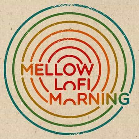 Mellow Lofi Morning (2022) торрент