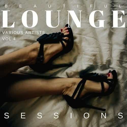 Beautiful Lounge Sessions [Vol. 4] (2022) торрент