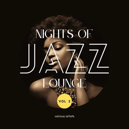 Nights of Jazz Lounge [Vol. 2] (2022) торрент
