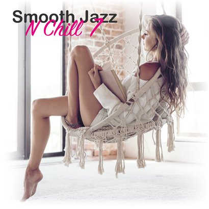 Smooth Jazz n Chill Vol. 7 (2022) торрент