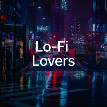 Lo - Fi Lovers (2022) торрент