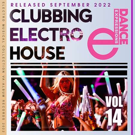 E-Dance: Clubbing Electro House Vol.14 (2022) торрент