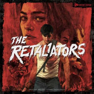 The Retaliators - The Retaliators Theme (2022) торрент
