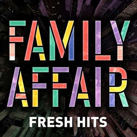 Family Affair - Fresh Hits (2022) торрент
