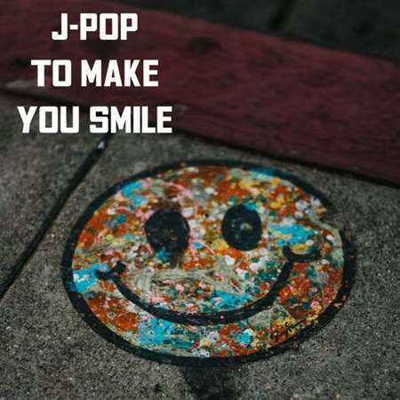 J-Pop To Make You Smile (2022) торрент