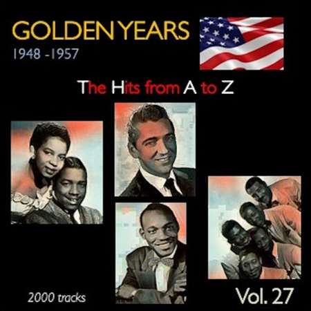 Golden Years 1948-1957 · The Hits from A to Z · [Vol. 27] (2022) торрент