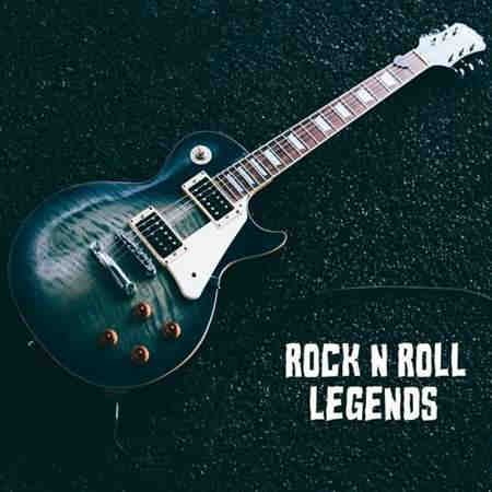 Rock N Roll Legends (2022) торрент