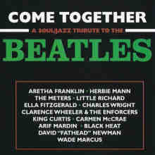 Come Together - A Soul & Jazz Tribute To The Beatles (2005) торрент