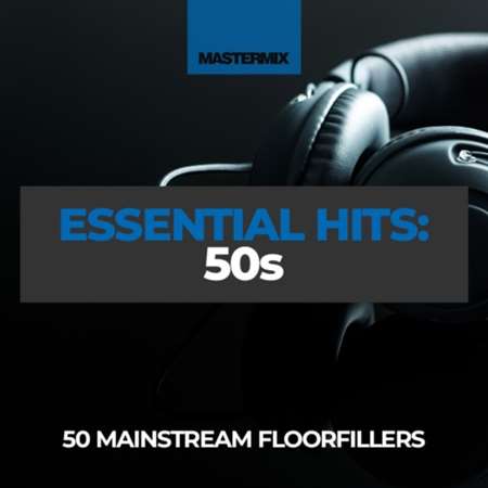 Mastermix Essential Hits - 50s (2022) торрент