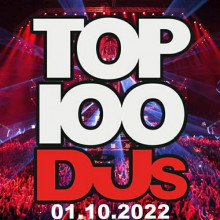 Top 100 DJs Chart (01.10) 2022 (2022) торрент