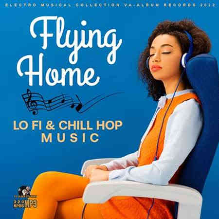 Flying Home: Chill Hop Music (2022) торрент