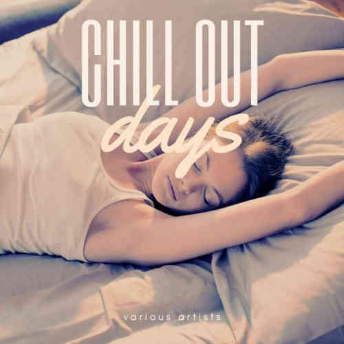 Chill Out Days [Vol. 1-4] (2022) торрент