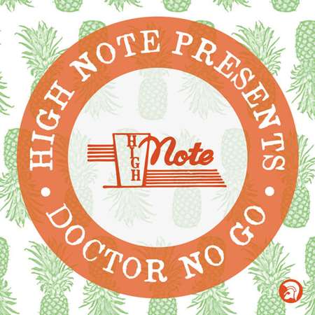 High Note Records Presents... Doctor No Go (2022) торрент