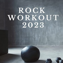 Rock Workout 2023 (2023) торрент