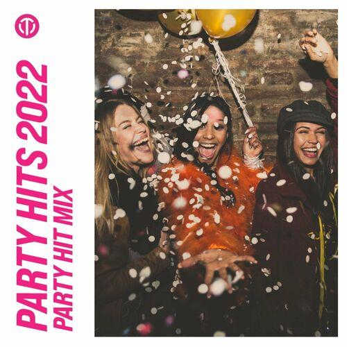 Party Hits 2022 - Party Hit Mix (2022) торрент