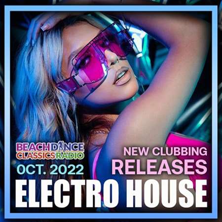 Electro House: New Clubbing Releases (2022) торрент