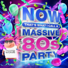 NOW That's What I Call A Massive 80s Party [4CD] (2022) торрент