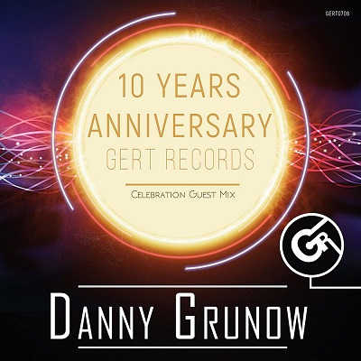 Gert Records 10 Years Anniversary - (Mixed by Danny Grunow) (2022) торрент