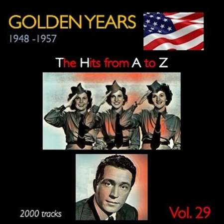 Golden Years 1948-1957. The Hits from A to Z [Vol. 29] (2022) торрент