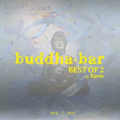 Buddha-Bar - Best Of 2 by Ravin (2022) торрент