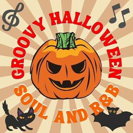 Groovy Halloween Soul and R&B (2022) торрент