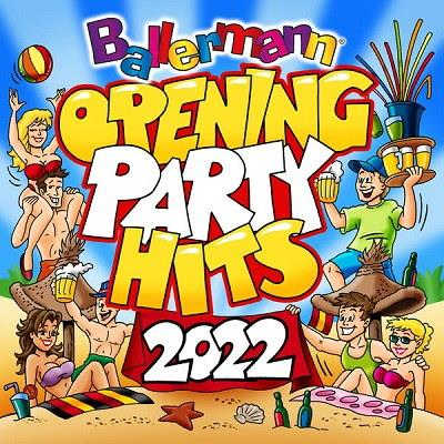 Ballermann Opening Party Hits 2022