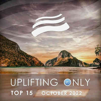 Uplifting Only Top 15: October (Extended Mixes) (2022) торрент