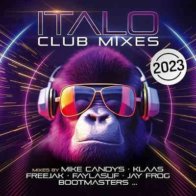Italo Club Mixes 2023