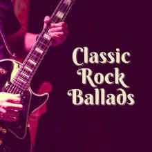 Classic Rock Ballads (2022) торрент