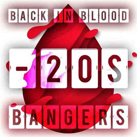 Back in Blood - 20s Bangers (2022) торрент