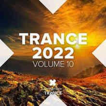 Trance 2022 Vol 10 (2022) торрент
