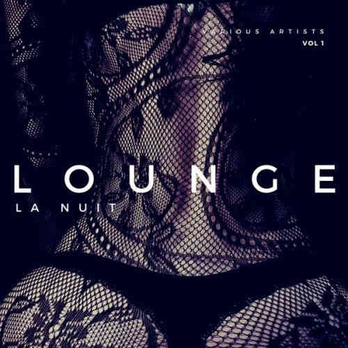 Lounge La Nuit [Vol. 1-2] (2022) торрент