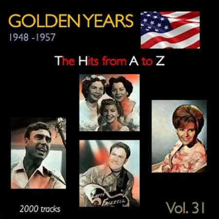 Golden Years 1948-1957. The Hits from A to Z [Vol. 31] (2022) торрент