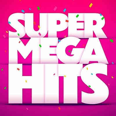 Super Mega Hits