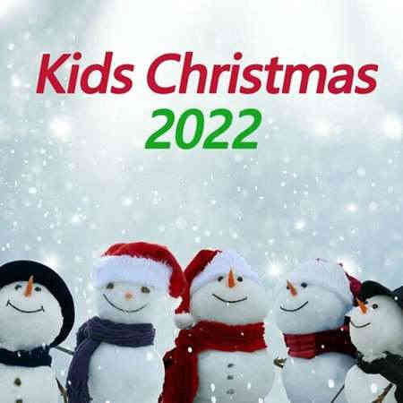 Kids Christmas (2022) торрент