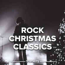 Rock Christmas Classics (2022) торрент