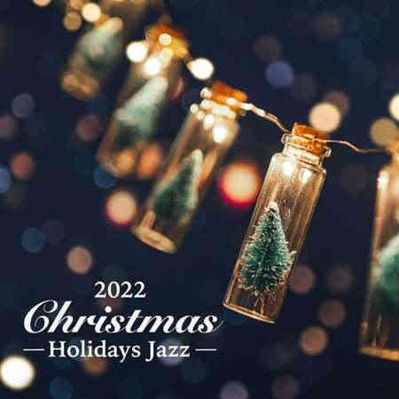 Christmas Holidays Jazz (2022) торрент