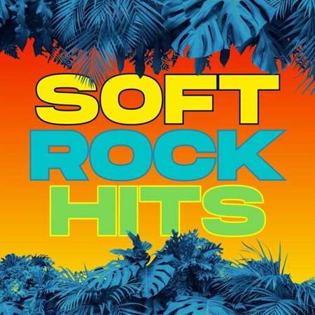 Soft Rock Hits (2022) торрент