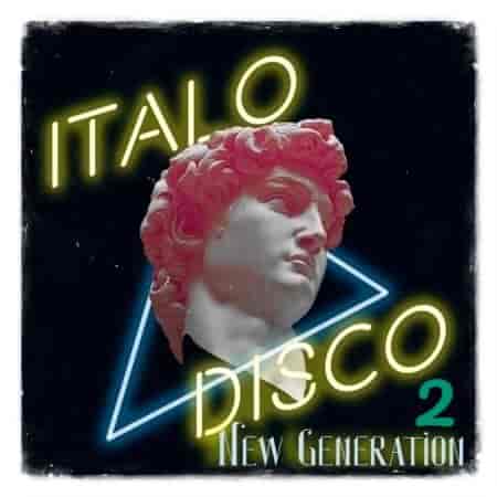 New Generation Italo Disco [2] (2022) торрент