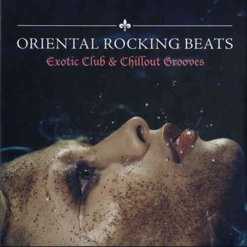 Oriental Rocking Beats [2CD]