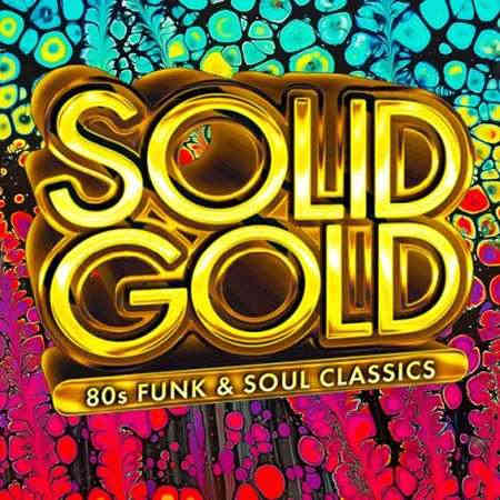 Solid 80s - Gold Funk Feel Disco (2022) торрент