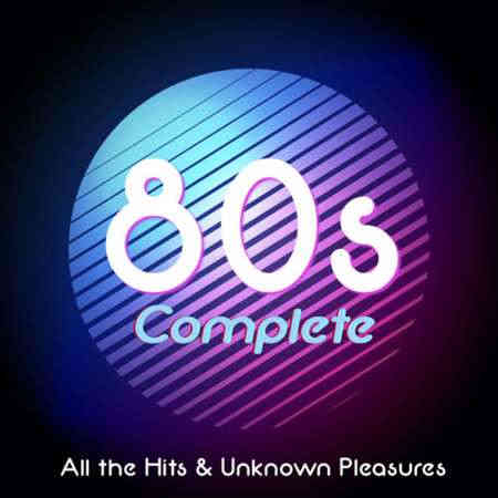 80s Complete [800 Tracks from 80s] (2022) торрент